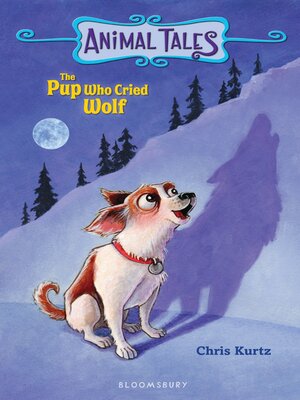 cover image of The Pup Who Cried Wolf